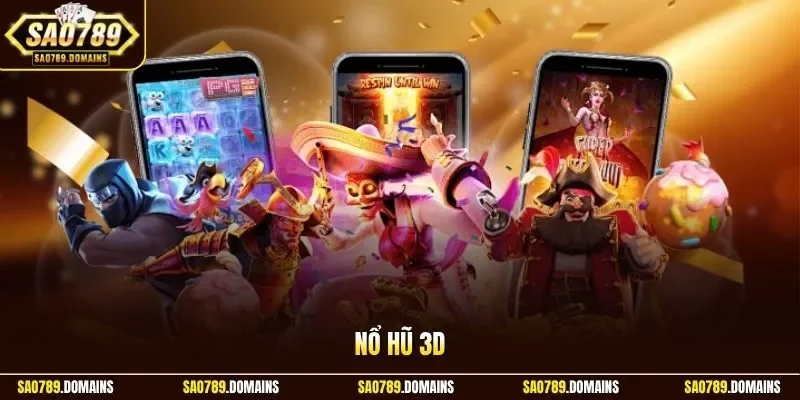 Nổ hũ 3D